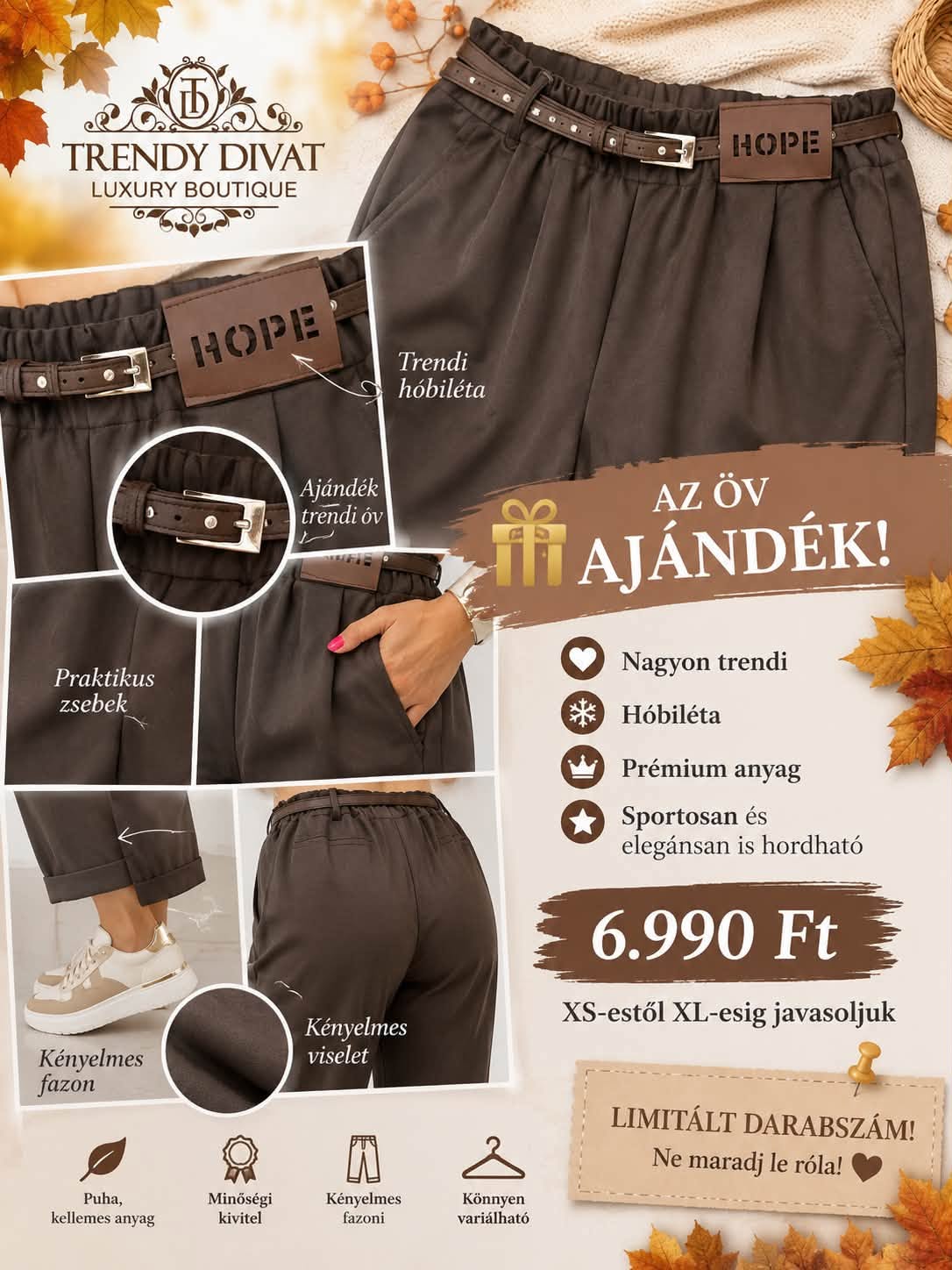 Lefelé szűkülő szárú női szövetnadrág, "HOPE" bilétával, ajándék övvel - Image 12