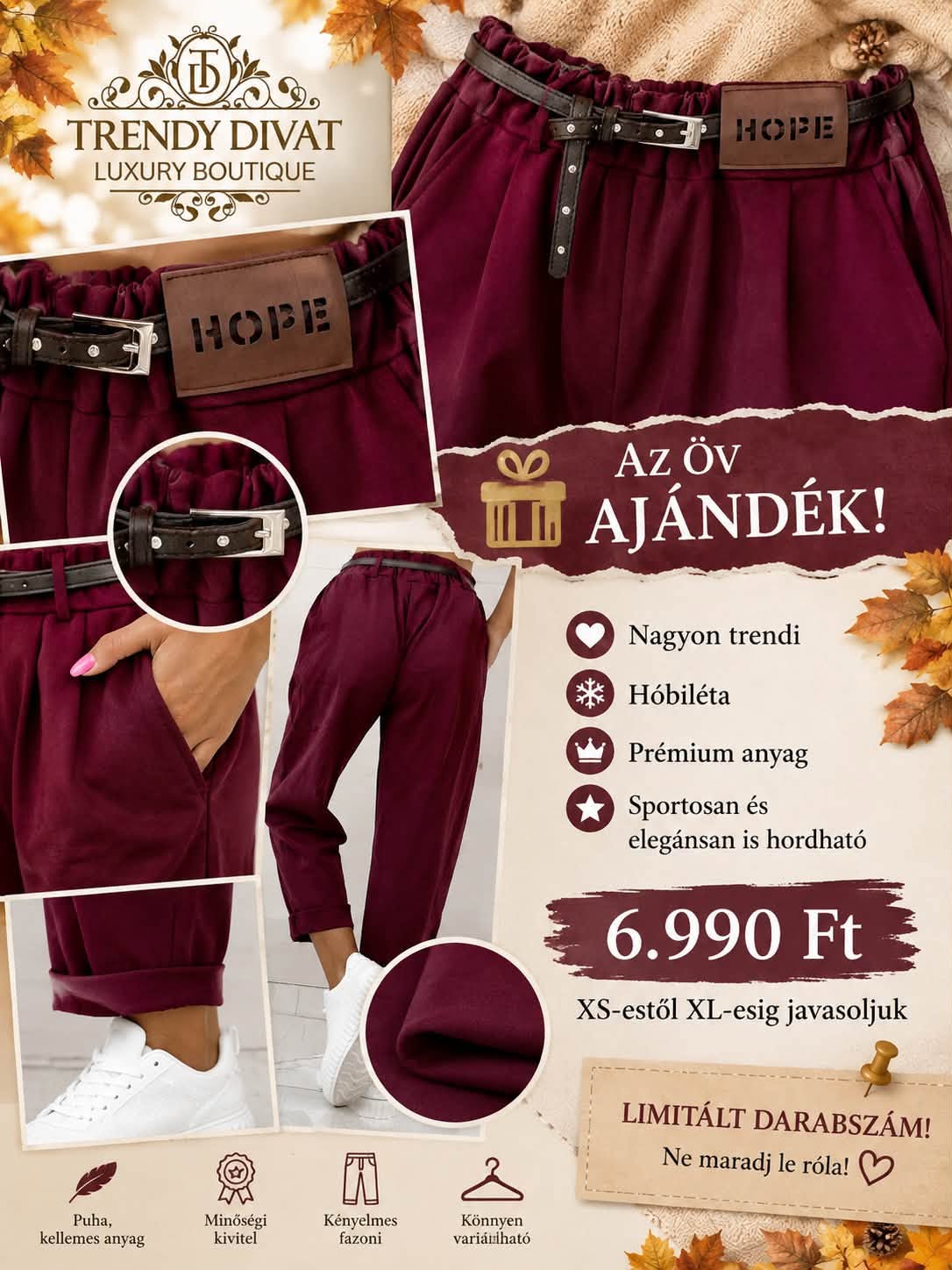Lefelé szűkülő szárú női szövetnadrág, "HOPE" bilétával, ajándék övvel - Image 7